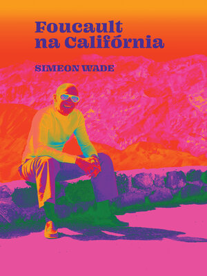cover image of Foucault na Califórnia
